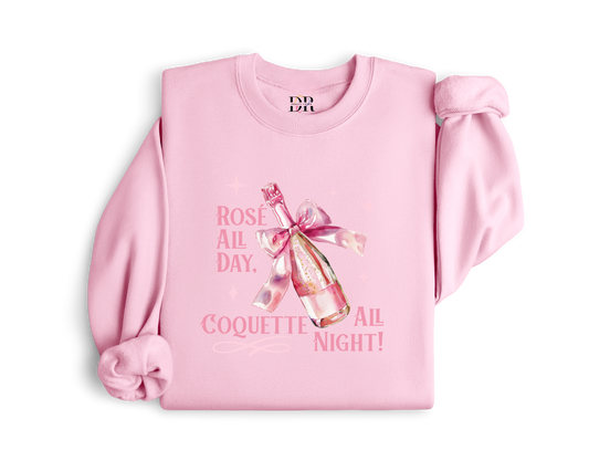 Rose All Day Coquette All Night Crewneck